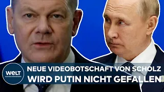 OLAF SCHOLZ: Die neue Videobotschaft vom Bundeskanzler wird Putin nicht gefallen I WELT Dokument