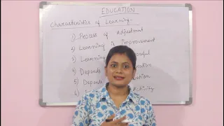Chapter 4: Learning, Characteristics/Features of Learning. (H.S 2nd year)