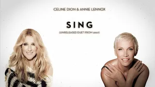 Celine Dion & Annie Lennox - Sing (Unreleased Duet)