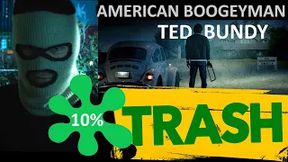 Ted Bundy: American Boogeyman Movie is Trash (Rewriting History by Daniel Farrands)