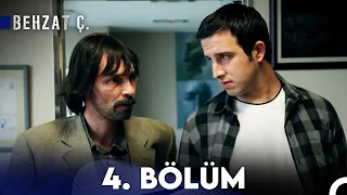 Behzat Ç. - 4. Bölüm HD