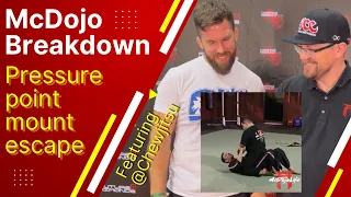 McDojo Breakdown (feat. @Chewjitsu) - Pressure Point Mount Escape