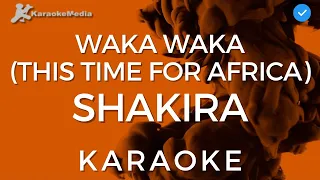 Shakira - Waka Waka This time for Africa (KARAOKE) [Instrumental and lyrics]