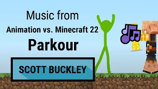 Music from 'Parkour' (Animation vs. Minecraft Ep. 22) - Scott Buckley