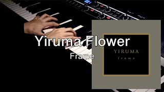 Yiruma(이루마) - Flower [Frame]