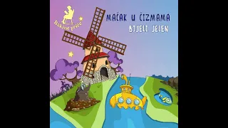 Bakine priče - Mačak u čizmama / Bijeli jelen