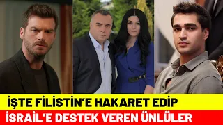 İsrail'e Ve Filistin'e Destek Veren Ünlüler!