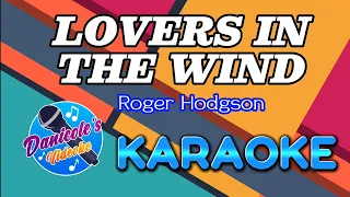 Roger Hodgson -  LOVERS IN THE WIND - | KARAOKE