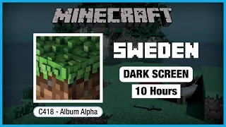 🎧  Minecraft C418: Sweden | Minecraft Music | 10 Hours in Dark Screen