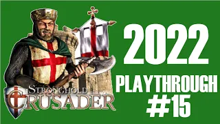 (2022) Stronghold Crusader HD - Mission 15 | Lions Mane (Crusader Trail)
