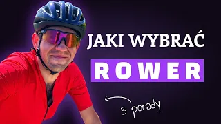 Jaki rower wybrać?