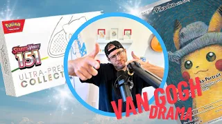 Unboxing a Pokemon 151 UPC & More Van Gogh Drama!