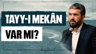 Tayy-ı Mekân Var mı? l İhsan Şenocak