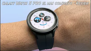 Galaxy Watch 5 PRO Samsung nos sorprende con la nueva alternativa