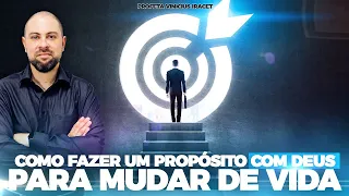 O PROPÓSITO COM DEUS QUE MUDA A VIDA DE QUEM FIZER - Profeta Vinicius Iracet