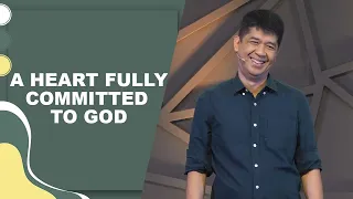 A HEART FULLY COMMITTED TO GOD | Rev. Ito Inandan | JA1 Rosario