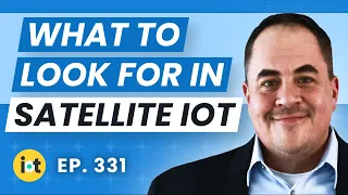 Satellite Connectivity in IoT Solutions | Iridium's Ian Itz