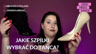 Jakie szpilki wybrać do tańca High Heels? HIGH HEELS TIPS