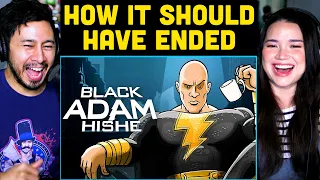 How BLACK ADAM Should Have Ended REACTION! | HISHE