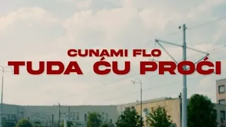 Cunami Flo - Tuda Ću Proći (Speed Up Version™)