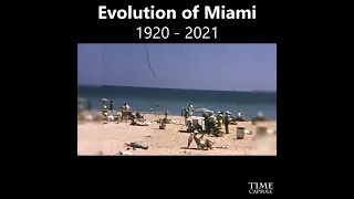 Evolution of Miami 1920 - 2021🌎😱 #timecapsule #timetravel