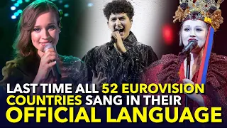 🤔💭 History of Eurovision: Last time ALL 52 COUNTRIES sang in their NATIONAL LANGUAGE