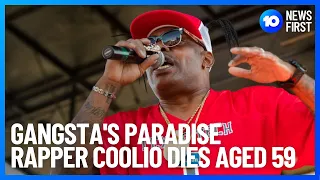 Amercian Rapper Coolio Dies Aged 59 | 10 News First