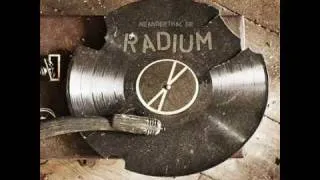 Radium - Burn Your City