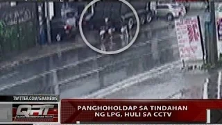 QRT: Panghoholdap sa tindahan ng LPG, huli sa CCTV