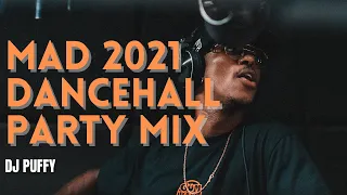 Mad 2021 Dancehall Party Mix (Skillibeng, Vybz Kartel, Stylo G)