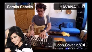 Loop Cover: Camila Cabello - Havana