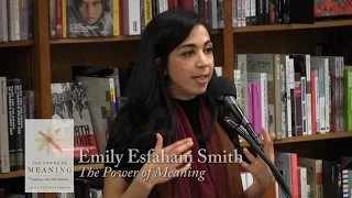 Emily Esfahani Smith, "The Power of Meaning"