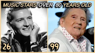 30 Music Stars "OVER 80 YEARS OLD" | Then And Now ★ 2021