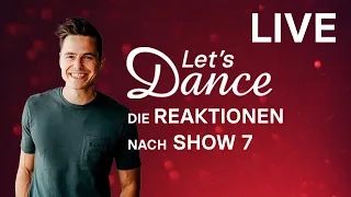 LIVE 🔴: Die Reaktionen nach Show 7 | Let’s Dance 2024