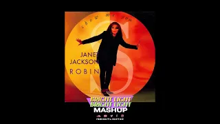 Show Me You - Janet Jackson vs Robin S (Bright Light Bright Light Mashup)