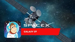 SpaceX Galaxy 37 Falcon Rocket Launch