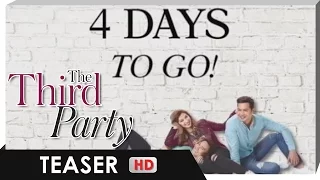 Teaser | 4 days to go! | 'The Third Party'