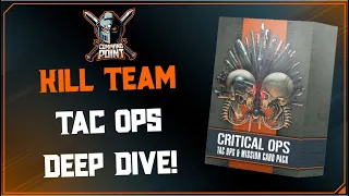 Tac Ops Deep Dive! Command Point Podcast Ep. 58