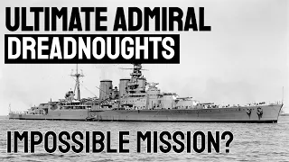 HOOD VS. "BISMARCK" - IMPOSSIBLE MISSION? - Ultimate Admiral Dreadnoughts