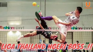 Liga Thailand "NGERI BOSS"..sepak takraw 2022 .‼️