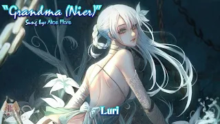 🩵 "Grandma [Nier]" 🩵  Vocal Cover || 【Alice Flare】