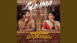 Gumma (From "Ambajipeta Marriage Band")