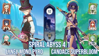 C0 Lyney Mono Pyro & C6 Candace Superbloom - Spiral Abyss 4.1 - Genshin Impact