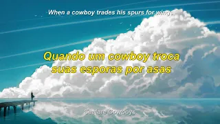 Willie Watson - When A Cowboy Trades His Spurs For Wings (w/ Tim Blake Nelson) (TRADUÇÃO/LYRICS)[BR]