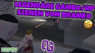 BRANKO’s Legendäre GAMBO/RP Szenen🤯 | HopeV | Oktogramm | GTA Roleplay