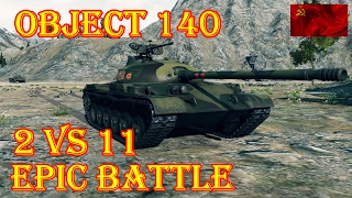 Object 140  2 VS 11  Mountain Pass World of Tanks