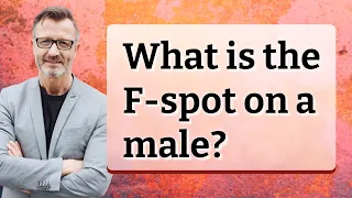 What is the F-spot on a male?