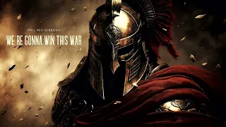 We're Gonna Win This War | EPIC HEROIC FANTASY ORCHESTRAL BATTLE MUSIC