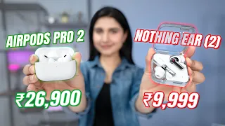 I switched from AirPods Pro to Nothing Ear (2) for a month!