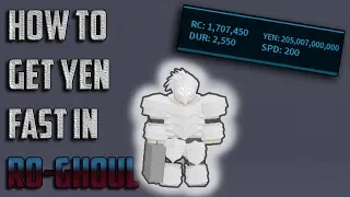 HOW TO GET YEN FAST IN RO-GHOUL! | 1M Yen in 5-10 Mins | MAX CCG! | Roblox Tokyo Ghoul